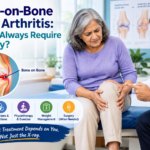 Bone-on-bone knee arthritis treatment options, including physiotherapy, injections, and knee replacement surgery